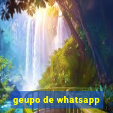 geupo de whatsapp